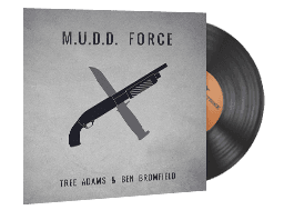 StatTrak™ Music Kit | Tree Adams and Ben Bromfield, M.U.D.D. FORCE
